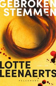 Lotte Leenaerts Gebroken stemmen -   (ISBN: 9789464019551)