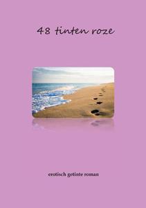Rianne van de Noord 48 Tinten Roze -   (ISBN: 9789464060065)