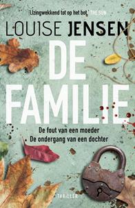 Louise Jensen De familie -   (ISBN: 9789044978773)