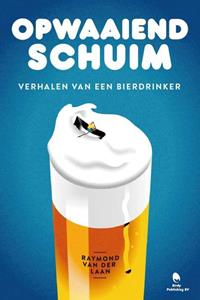 Raymond van der Laan Opwaaiend schuim -   (ISBN: 9789491052071)