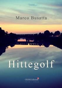 Marco Busatta Hittegolf -   (ISBN: 9789464063295)