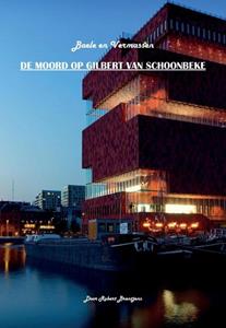 Robert Brentjens De moord op Gilbert van Schoonbeke -   (ISBN: 9789464064766)