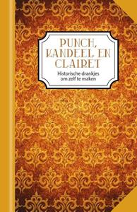 Mariëlla Beukers Punch, kandeel en clairet -   (ISBN: 9789492821119)
