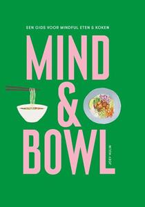 Joey Hulin Mind & Bowl -   (ISBN: 9789492938824)