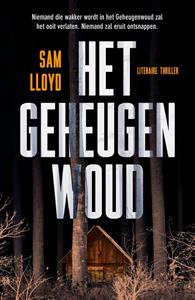 Sam Lloyd Het geheugenwoud -   (ISBN: 9789044978933)