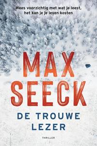 Max Seeck De trouwe lezer -   (ISBN: 9789044979176)