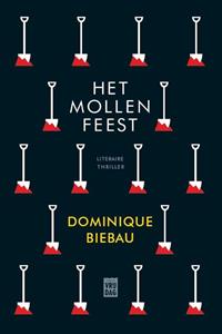 Dominique Biebau Het mollenfeest -   (ISBN: 9789464340655)