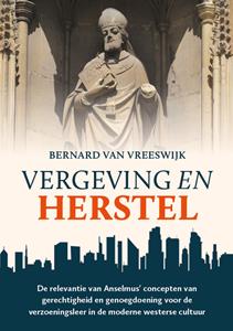 Bernard van Vreeswijk Vergeving en herstel -   (ISBN: 9789463692182)