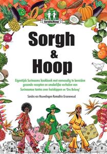 Sandra van Houwelingen-Ramadhin Groenewoud Sorgh & Hoop -   (ISBN: 9789493240612)
