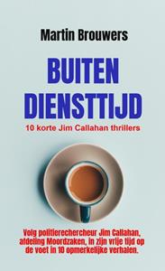Martin Brouwers Buiten diensttijd -   (ISBN: 9789464354614)