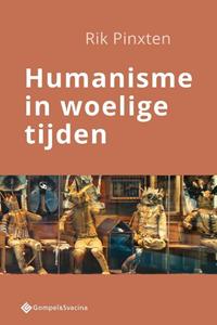 Rik Pinxten Humanisme in woelige tijden -   (ISBN: 9789463713344)