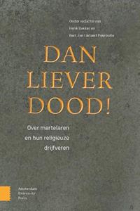 Aup Algemeen Dan liever dood! -   (ISBN: 9789463725071)