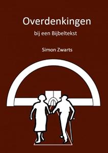 Simon Zwarts Overdenkingen -   (ISBN: 9789463987448)
