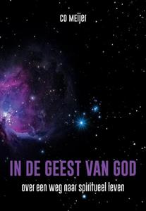 Co Meijer Ín de Geest van God -   (ISBN: 9789464060980)
