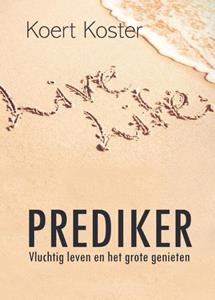 Koert Koster Prediker -   (ISBN: 9789464316162)