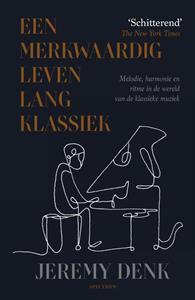Jeremy Denk Een merkwaardig leven lang klassiek -   (ISBN: 9789000382705)