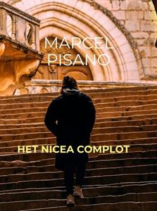 Marcel Pisano Het Nicea complot -   (ISBN: 9789464481174)