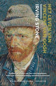Irving Stone Het leven van Vincent van Gogh -   (ISBN: 9789045208718)