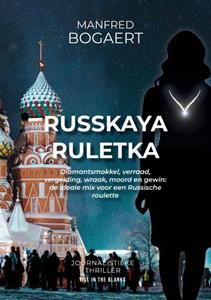 Manfred Bogaert Russkaya Ruletka -   (ISBN: 9789464447507)