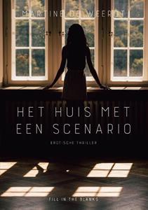 Martine de Weerdt Het huis met een scenario -   (ISBN: 9789464447521)