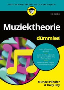 Holly Day, Michael Pilhofer Muziektheorie voor Dummies -   (ISBN: 9789045357966)