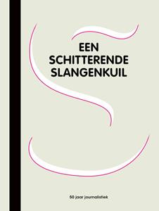 Ton Verlind Een schitterende slangenkuil -   (ISBN: 9789083197104)