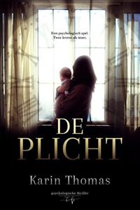 Karin Thomas De Plicht -   (ISBN: 9789464510904)