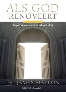 James Mallon Als God renoveert -   (ISBN: 9789492093776)
