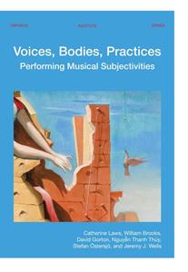 Catherine Laws Voices, Bodies, Practices -   (ISBN: 9789461663061)