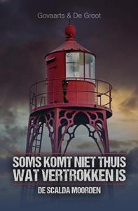 Jos Govaarts, Mark de Groot Soms komt niet thuis wat vertrokken is -   (ISBN: 9789464640847)