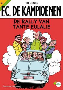 Hec Leemans F.C. De Kampioenen 54 - De rally van tante Eulalie -   (ISBN: 9789002228780)