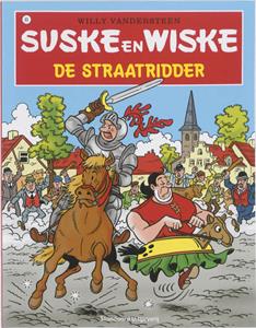Willy Vandersteen Suske en Wiske 83 - De straatridder -   (ISBN: 9789002243387)
