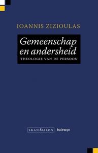 Ioannis D. Zizioulas Gemeenschap en andersheid -   (ISBN: 9789492183828)