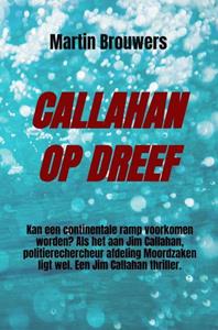 Martin Brouwers Callahan Op Dreef -   (ISBN: 9789464659344)