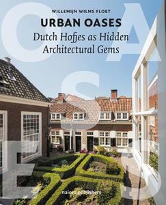 Katja Effting, Willemijn Wilms Floet Urban Oases -   (ISBN: 9789462086869)