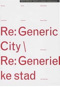 Nai010 Uitgevers, Publishers Re: Generic City Re: Generielke stad -   (ISBN: 9789462087101)