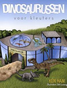 Ken Ham Dinosaurussen voor kleuters -   (ISBN: 9789492234711)