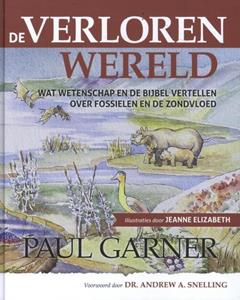 Paul Garner De verloren wereld -   (ISBN: 9789492234919)