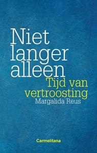 Margalida Reus Niet langer alleen -   (ISBN: 9789492434166)
