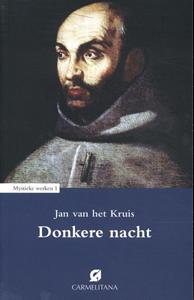 Jan van het Kruis Donkere nacht -   (ISBN: 9789492434258)