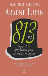 Maurice Leblanc Arsène Lupin 5 - De drie misdaden van Arsène Lupin -   (ISBN: 9789492068644)