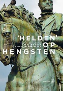 Kees van Tilburg ‘	Helden’ op hengsten -   (ISBN: 9789462495906)