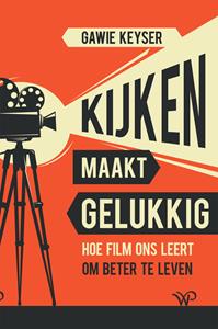 Gawei Keyser Kijken maakt gelukkig -   (ISBN: 9789462497085)