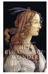 Jacob Slavenburg Het Renaissancewonder -   (ISBN: 9789462497795)