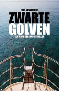 Eric Wewerinke Zwarte golven -   (ISBN: 9789492495662)