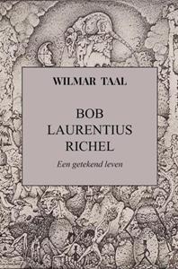 Wilmar Taal Bob Laurentius Richel -   (ISBN: 9789464185195)