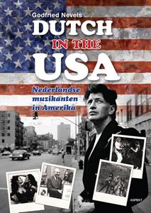 Godfried Nevels Dutch in the USA -   (ISBN: 9789464621785)