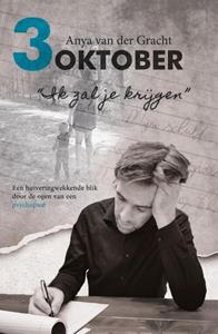 Anya van der Gracht 3 Oktober -   (ISBN: 9789492551702)