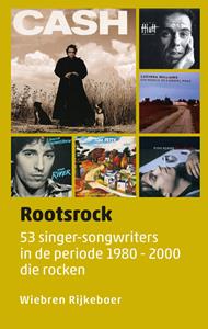 Wiebren Rijkeboer Rootsrock -   (ISBN: 9789493170414)