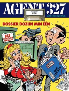 Martin Lodewijk Agent 327 Dossier 1 - Dozijn min Eén -   (ISBN: 9789024562114)